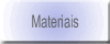 Materiais