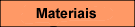 materiais