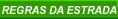 Regras da Estrada
